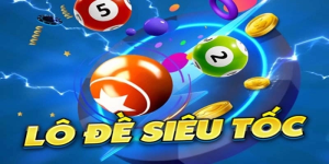 Lô đề siêu tốc Bsport đơn giản, dễ chơi